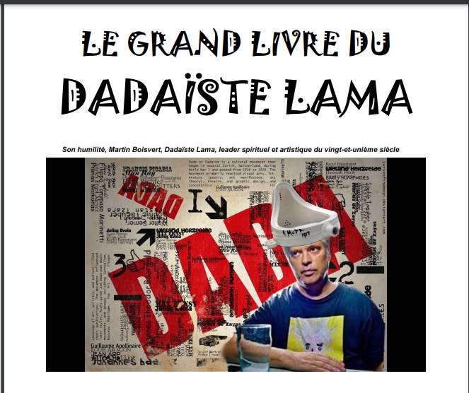 http://dadalama.in/ Martin Boisvert Dadaiste Lama &copy;, 2023,